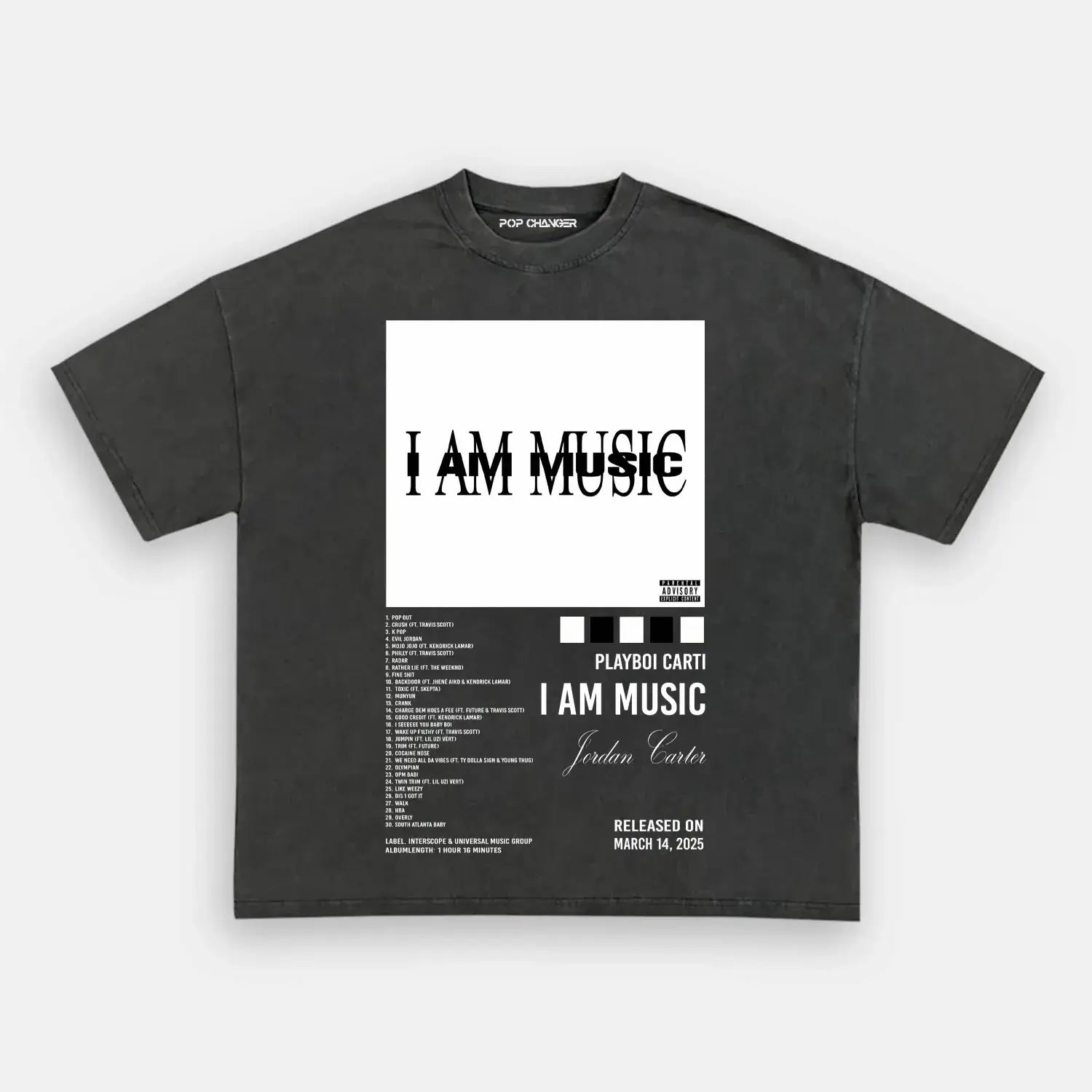 I AM MUSIC PLAYBOI CARTI TEE - POPCHANGER