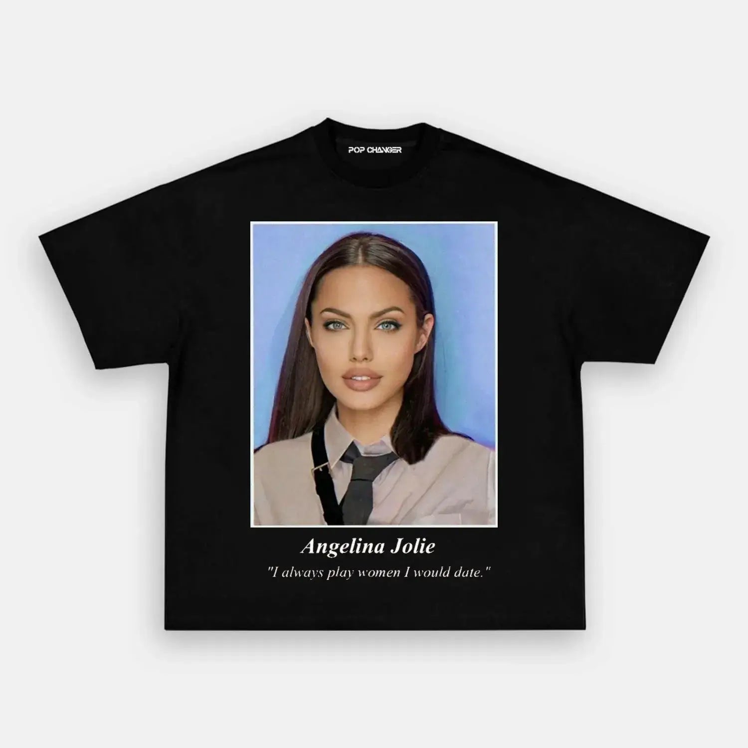 Angelina Jolie School Tee - POPCHANGER