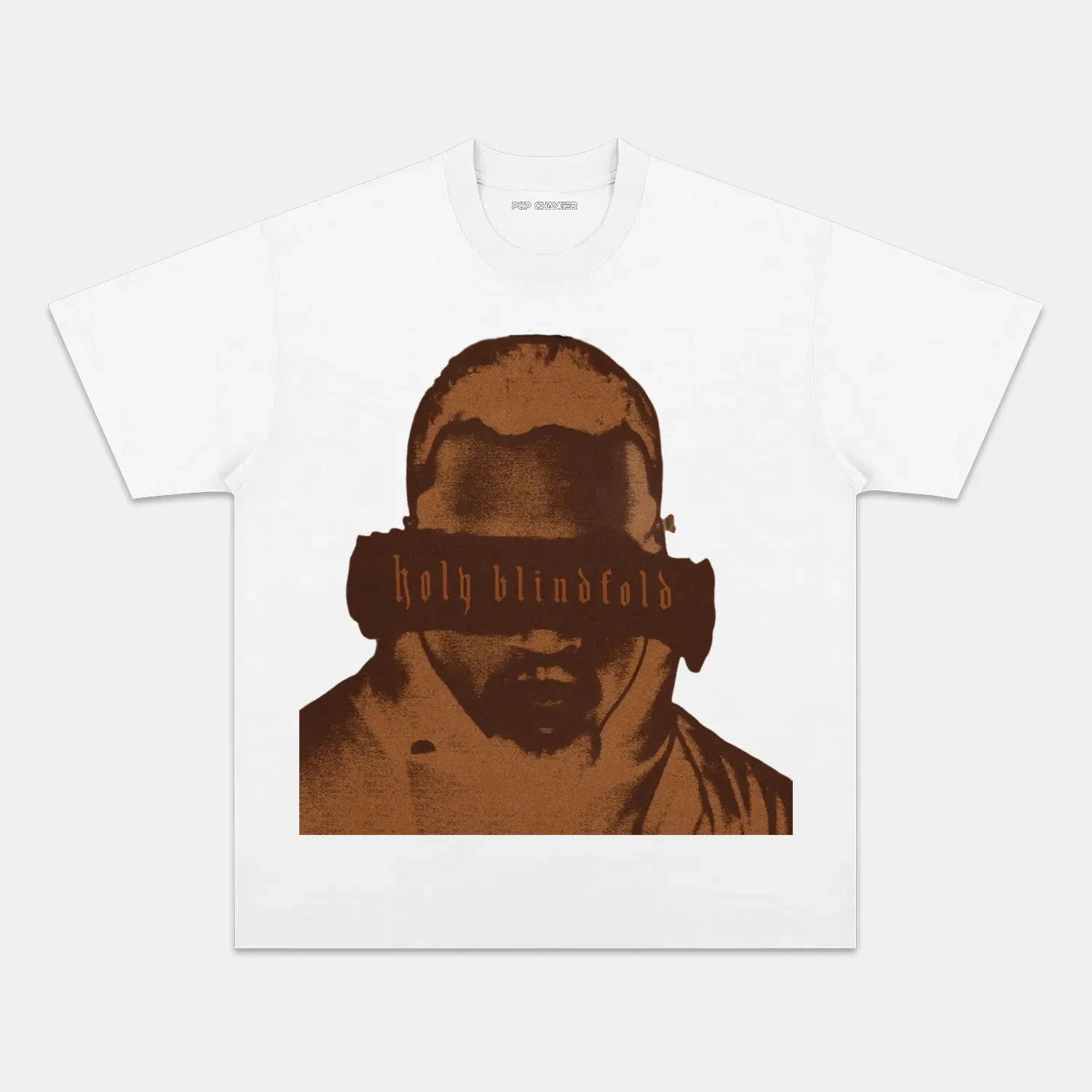 HOLY BLINDFOLD - CHRIS BROWN TEE - POPCHANGER