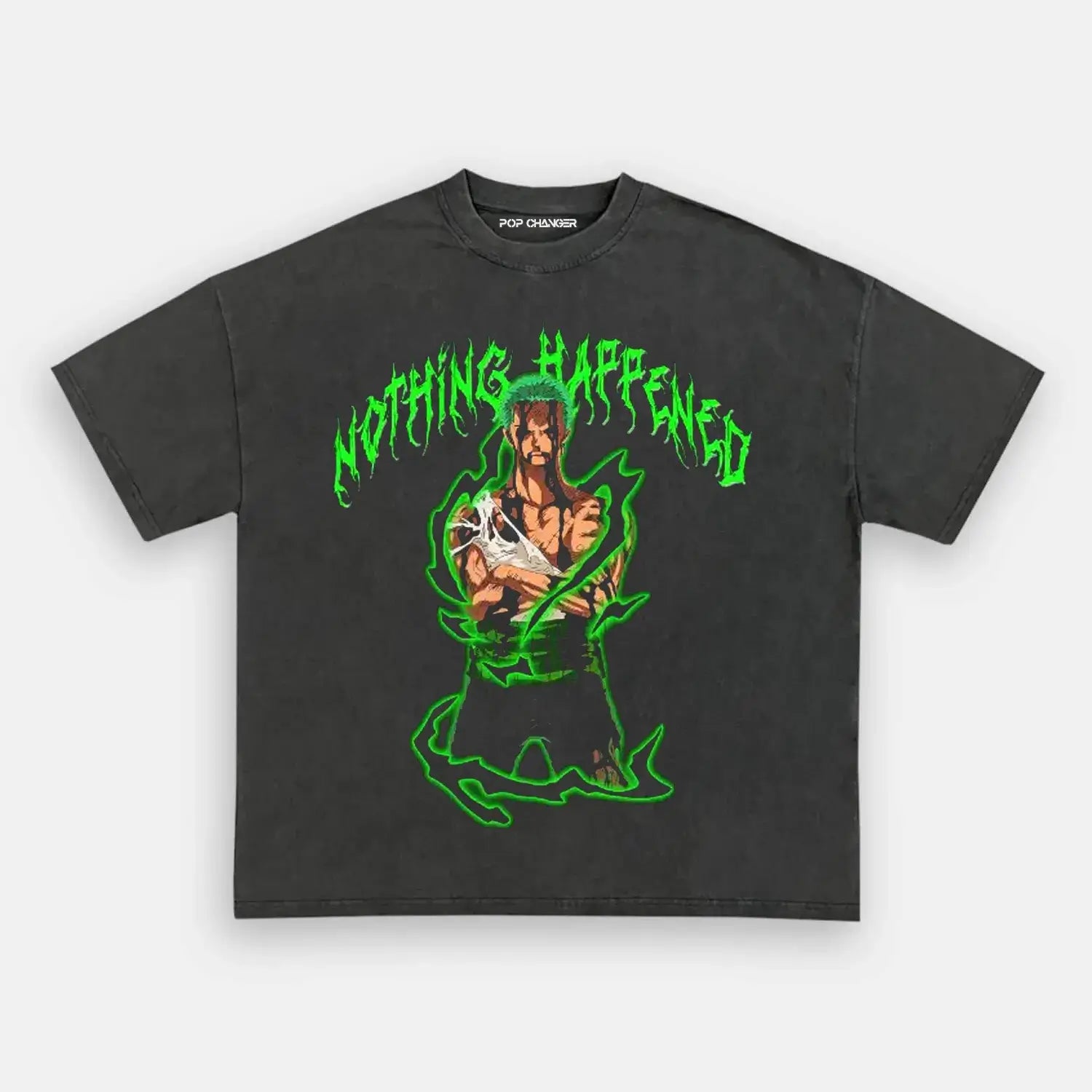 Nothing Happened-Zoro Tee - POPCHANGER