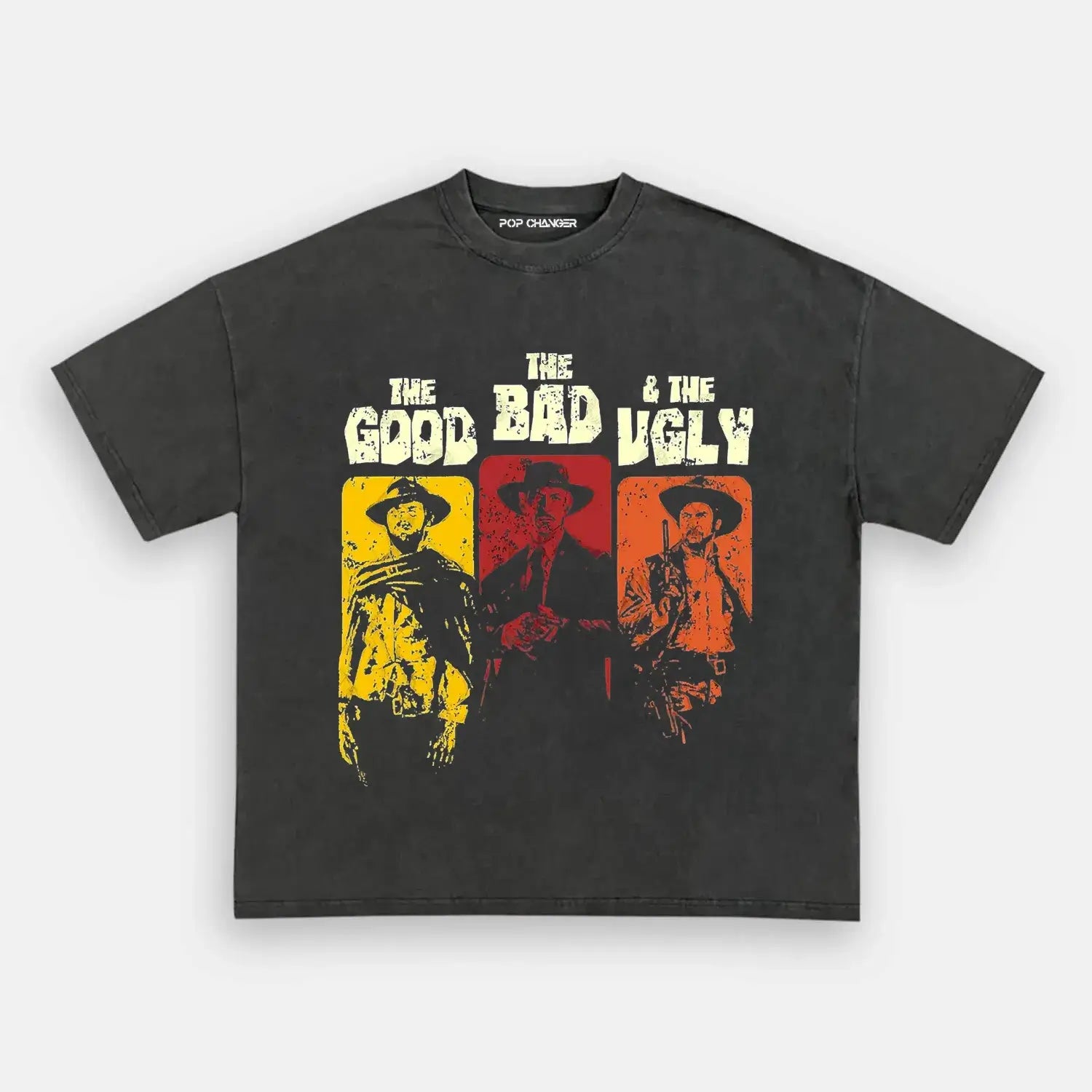The Good, The Bad, & The Ugly Tee - POPCHANGER